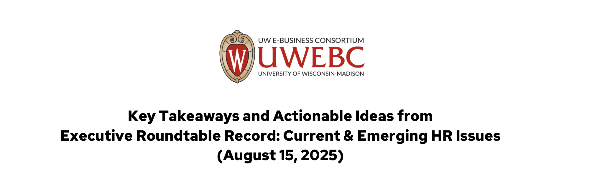 3. Key Takeaways and Actionable Ideas from Executive Roundtable Record: Current & Emerging HR Issues thumbnail